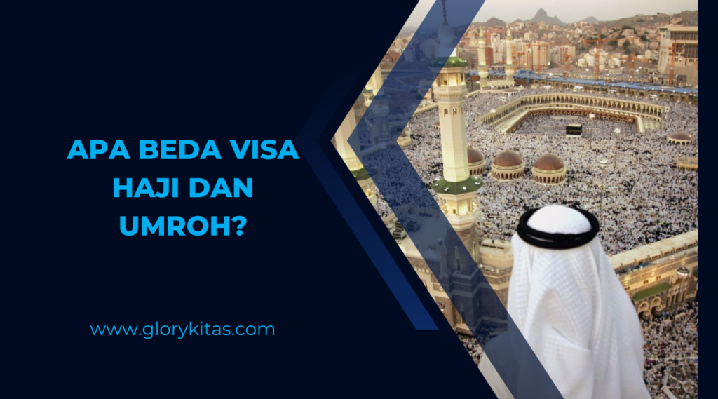 Apa Beda Visa Haji dan Umroh