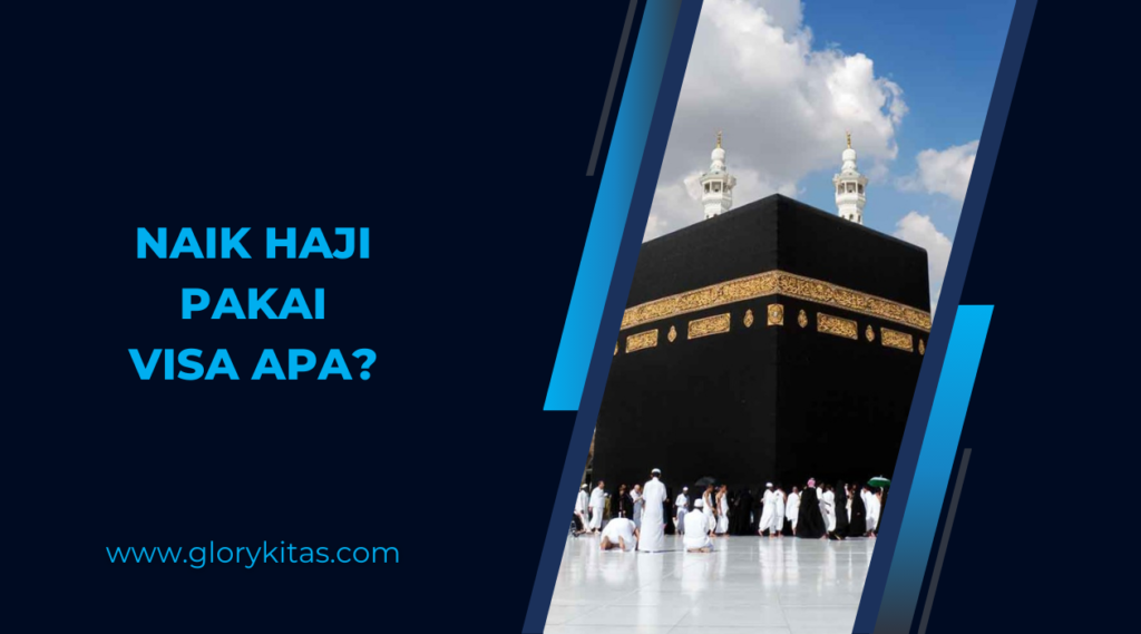 Naik Haji Pake Visa Apa