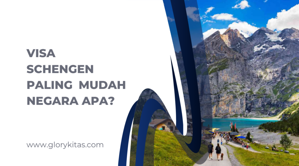 Visa Schengen Paling Mudah Negara Apa