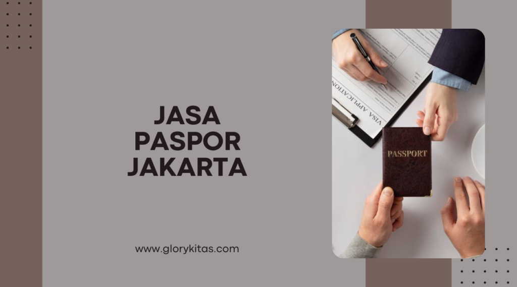 Jasa Paspor Jakarta