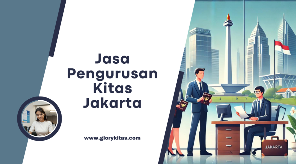 Jasa Pengurusan Kitas Jakarta