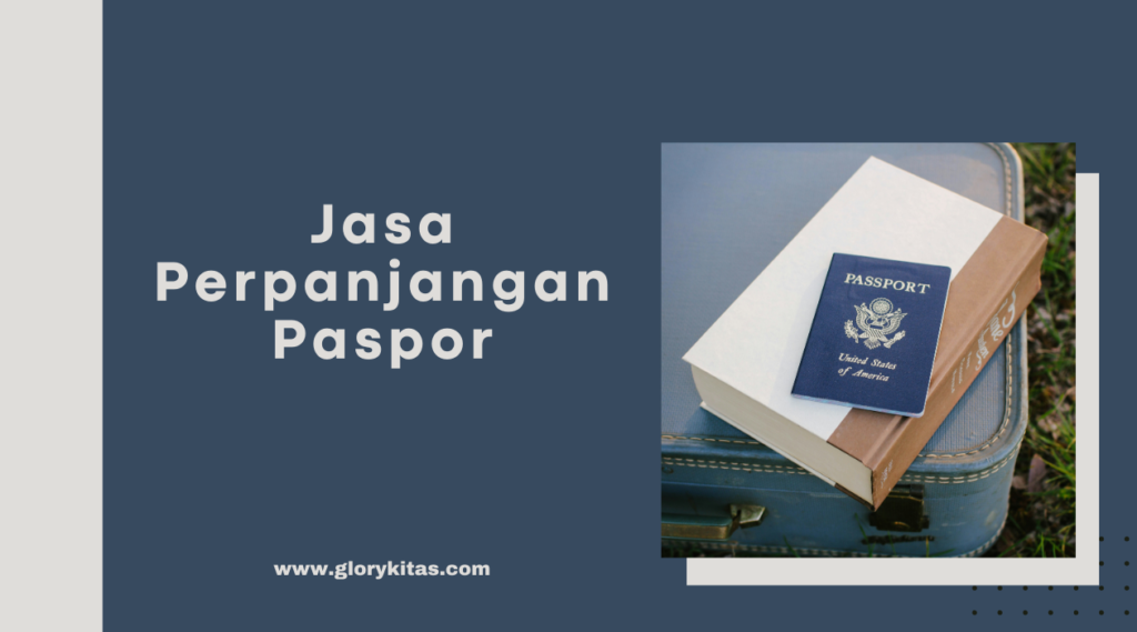 Jasa Perpanjangan Paspor