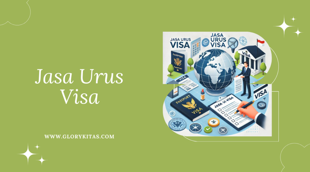 Jasa Urus Visa