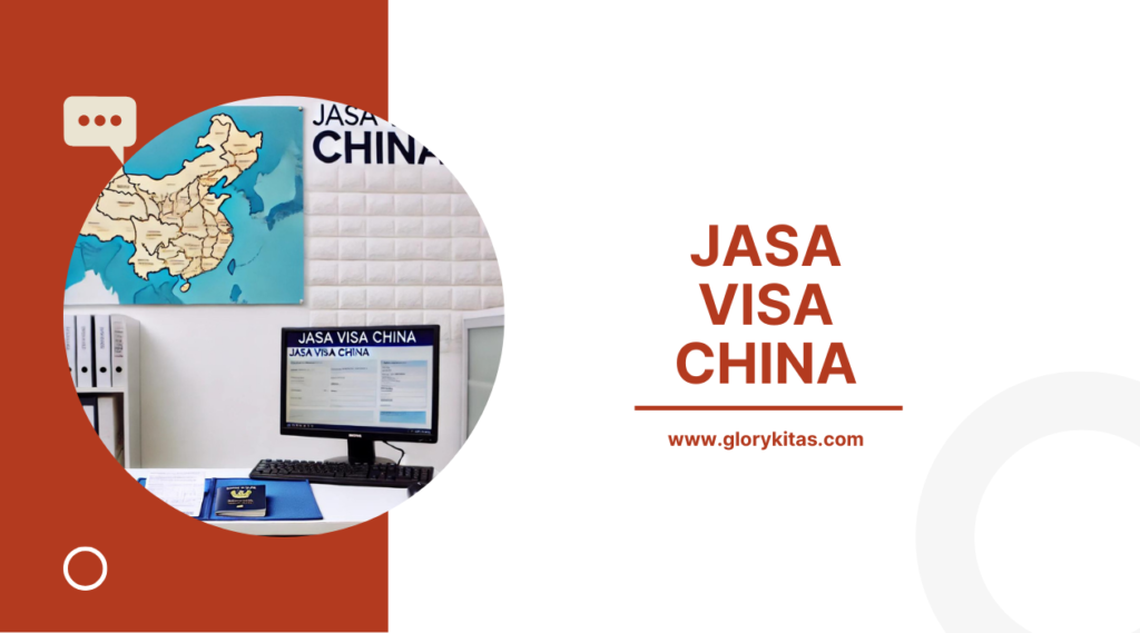 Jasa Visa China