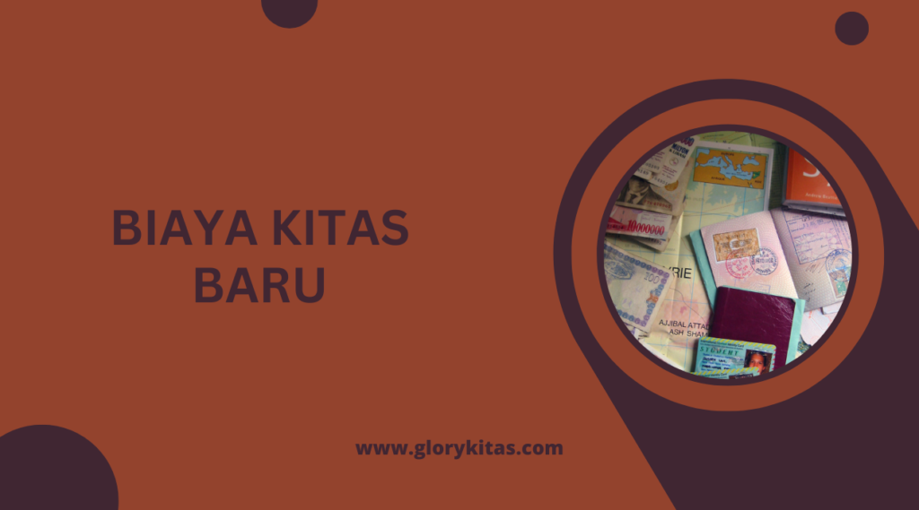 Biaya KITAS Baru