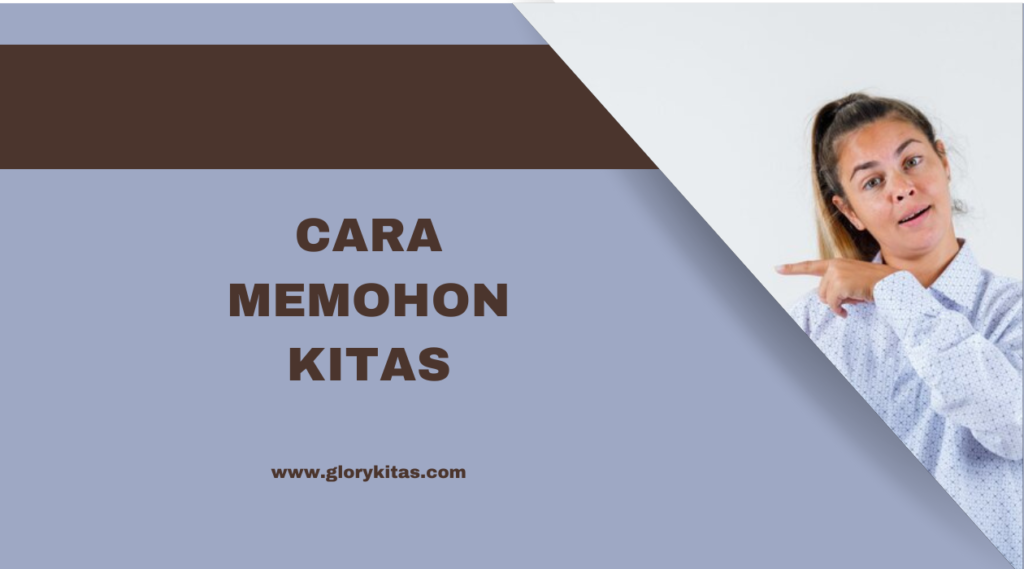 Cara Memohon KITAS