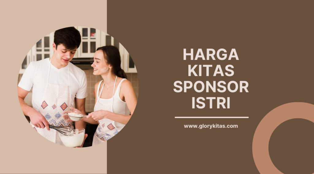 Harga KITAS Sponsor Istri