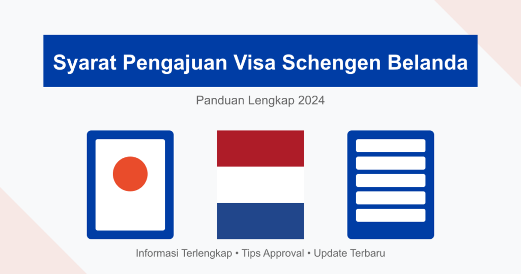 Visa Schengen Belanda